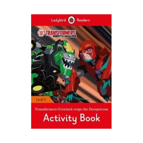 Transformers. Grimlock Stops the Decepticons Activity Book