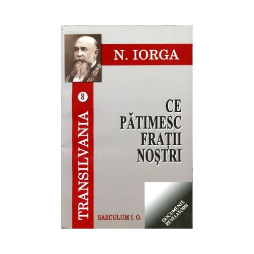 Transilvania, volumele 8-9 - Nicolae Iorga