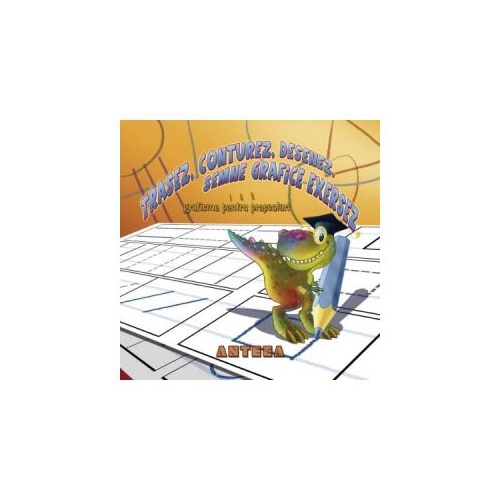 Trasez, conturez, desenez, semne grafice exersez