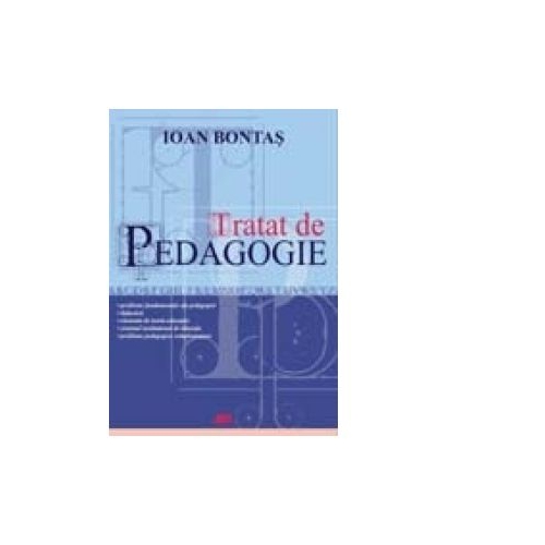 Tratat de pedagogie - Ioan Bontas, editura All