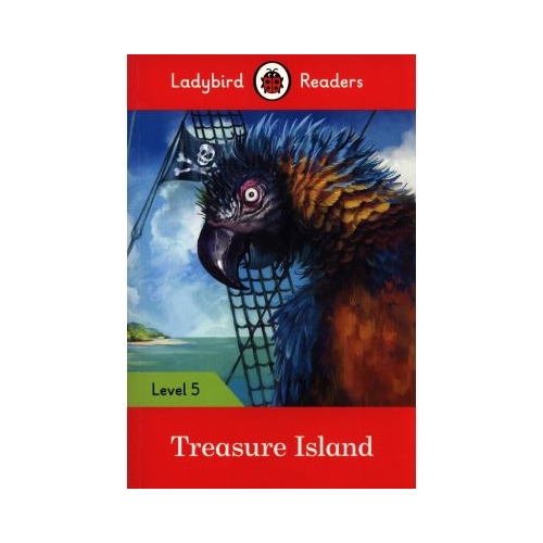 Treasure Island. Ladybird Readers Level 5