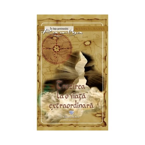 Trezirea la o viata extraordinara - Ramtha