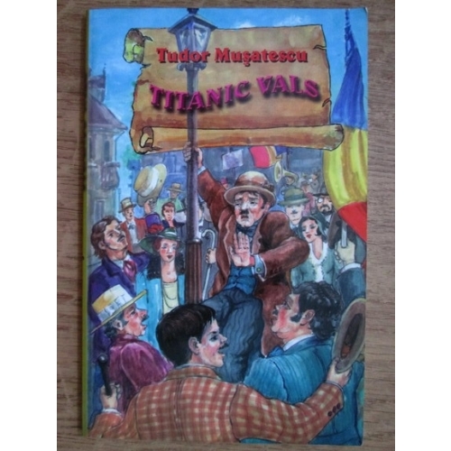 Titanic vals (Tudor Musatescu)