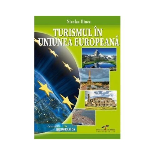 Turismul in Uniunea Europeana - Nicolae Ilinca