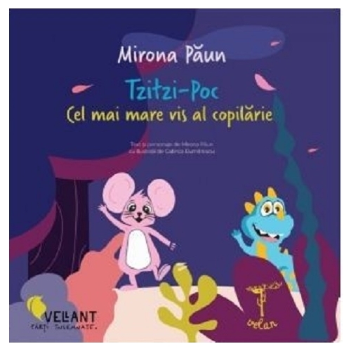 Tzitzi-Poc. Cel mai mare vis al copilariei - Mirona Paun