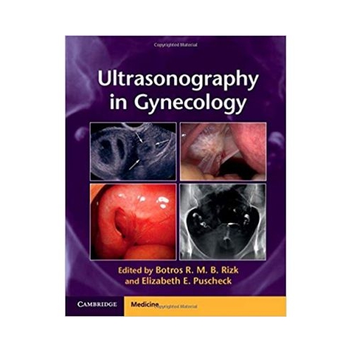Ultrasonography in Gynecology - Botros R. M. B. Rizk, Elizabeth E. Puscheck