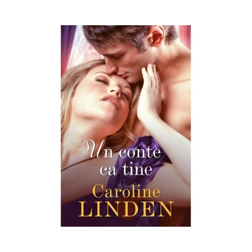 Un conte ca tine - Caroline Linden