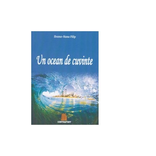 Un ocean de cuvinte - Ileana Nana Filip