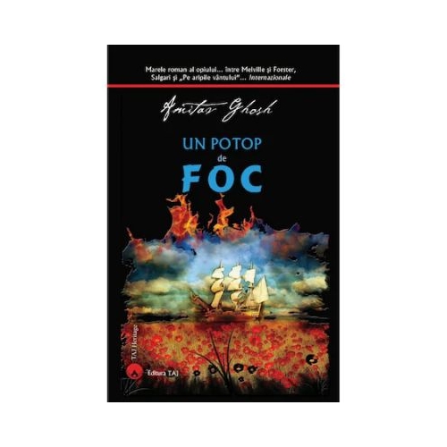 Un potop de foc - Amitav Ghosh
