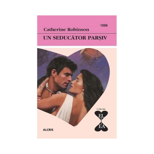 Un seducator parsiv - Catherine Robinson