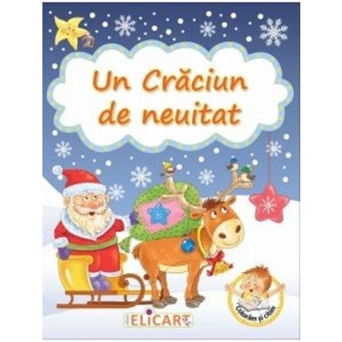 Un Craciun de neuitat, Elicart, Carti de colorat, Povesti pentru copii