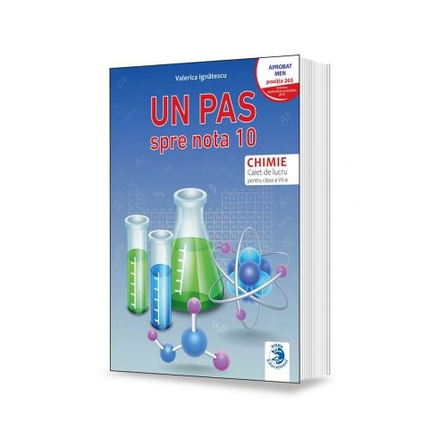 Un pas spre nota 10. Caiet de lucru pentru chimie, clasa a VII-a - Valerica Ignatescu