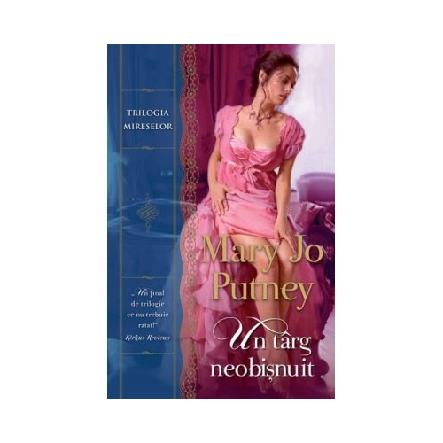 Un targ neobisnuit - Mary Jo Putney