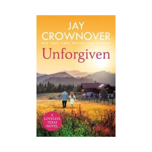 Unforgiven - Jay Crownover