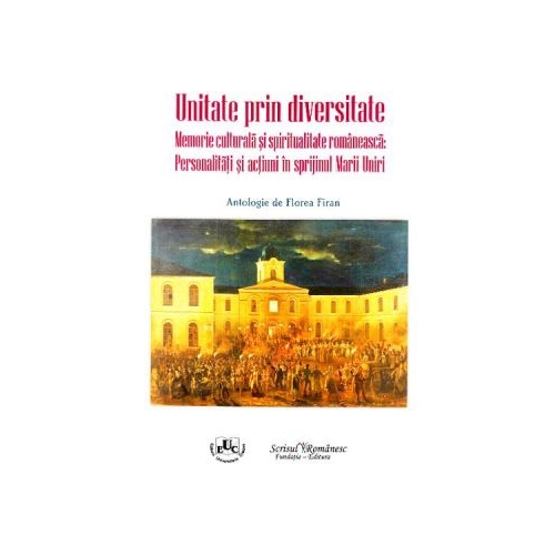 Unitate prin diversitate - Florea Firan