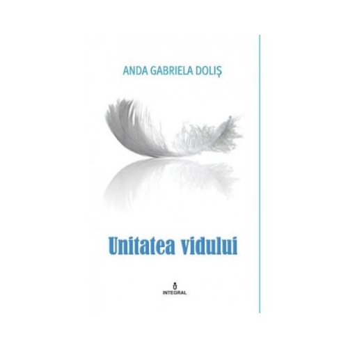 Unitatea vidului - Anda Dolis