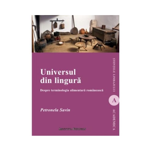 Universul din lingura - Petronela Savin