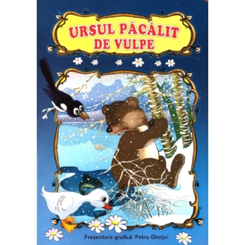 Ursul pacalit de vulpe