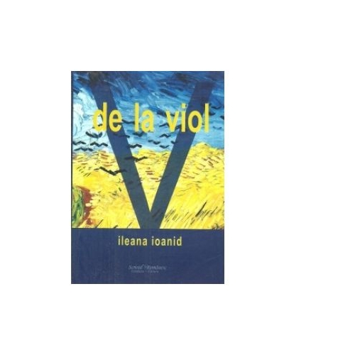 V de la viol - Ileana Ioanid