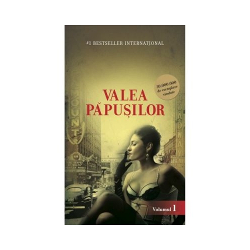 Valea papusilor Vol. 1 - Jacqueline Susann
