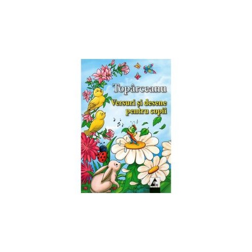 Versuri si desene pentru copii-George Toparceanu. Volum publicat de editura Agora