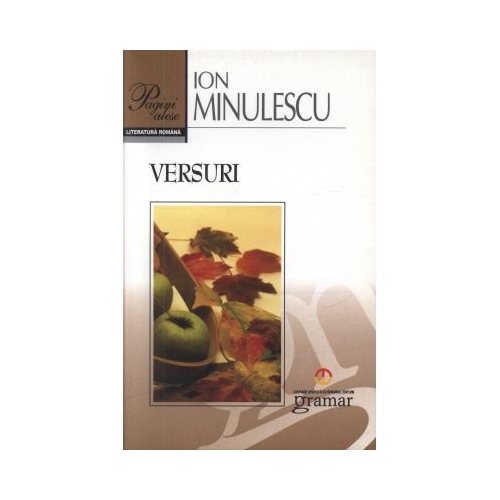 Versuri - Ion Minulescu, editura Gramar
