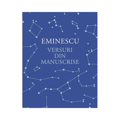Versuri din manuscrise - Mihai Eminescu