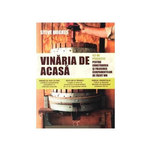 Vinaria de acasa - Steve Hughes