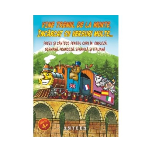 Vine trenul de la munte, incarcat cu versuri multe, editura Anteea