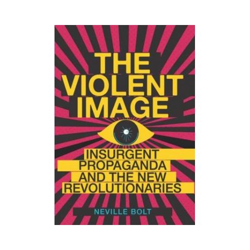 Violent Image - Neville Bolt