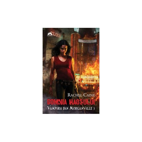 Domnia Haosului (Vampirii din Morganville vol. 5)