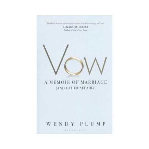 Vow. A Memoir of Marriage - Elizabeth Gilbert