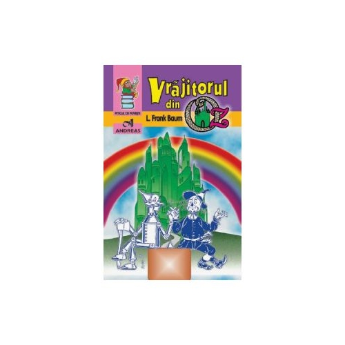 Vrajitorul din Oz - L. F. Baum, editura Andreas