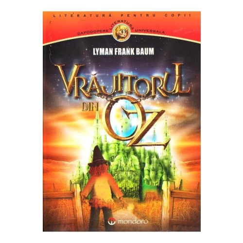 Vrajitorul din Oz - Lyman Frank Baum