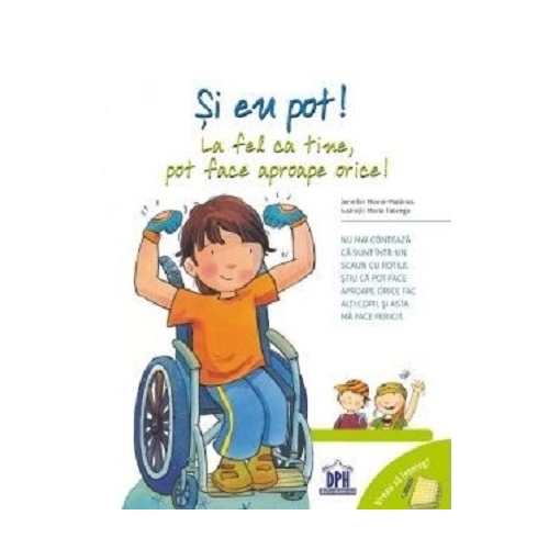 Vreau sa inteleg. Si eu pot! La fel ca tine, pot face aproape orice! - Jennifer Moore-Mallinos