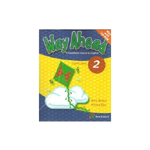 Way Ahead 2, Pupils Book with CD-Rom, Manual de limba engleza pentru clasa a 4-a. With CD - Mary Bowen