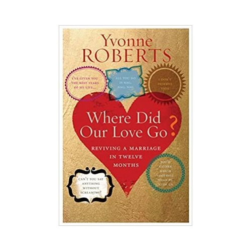 Where Did Our Love Go? - Yvonne Roberts