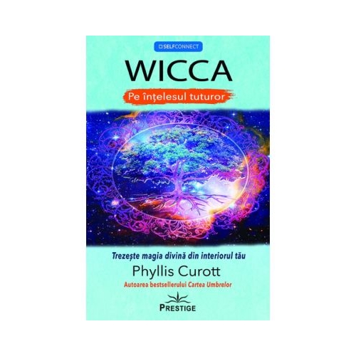 Wicca - Phyllis Curott