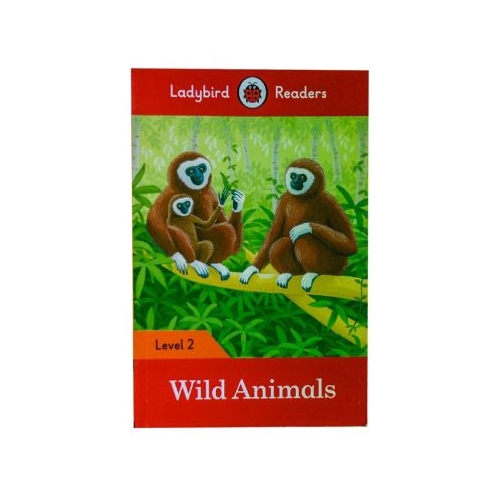Wild Animals. Ladybird Readers Level 2