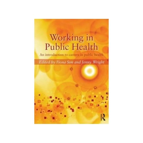 Working in Public Health - Fiona Sim, Jenny Wright
