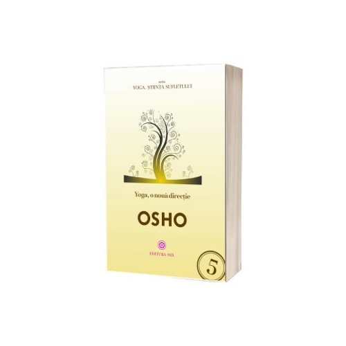 Yoga, o noua directie - Osho