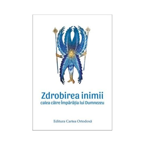Zdrobirea inimii. Calea catre Imparatia lui Dumnezeu - Spiridon
