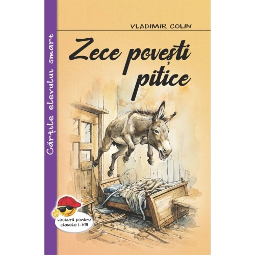 Zece povesti pitice. Basme - Vladimir Colin, editura Cartex