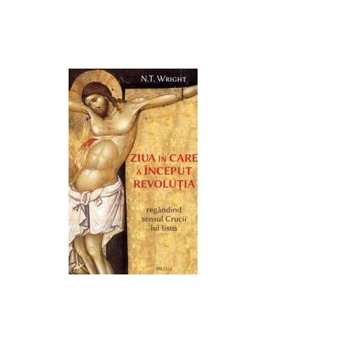 Ziua in care a inceput revolutia - Nicholas Thomas Wright