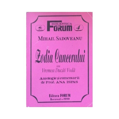Zodia Cancerului sau Vremea Ducai - Voda - Mihail Sadoveanu