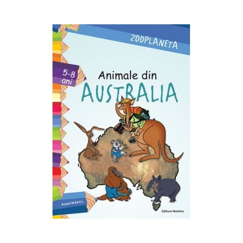 Zooplaneta. Animale din Australia - Ioana Suilea