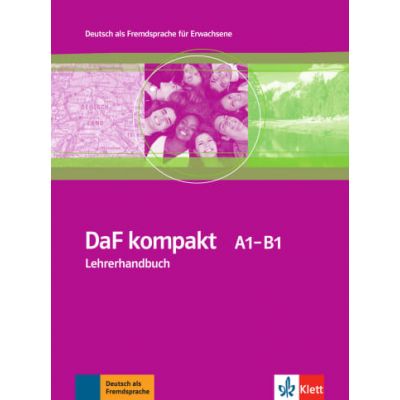DaF kompakt A1-B1, Lehrerhandbuch - Ilse Sander