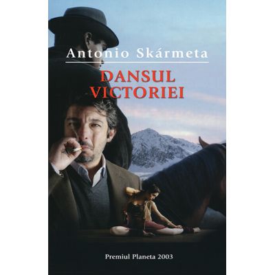 Dansul victoriei - Antonio Skarmeta