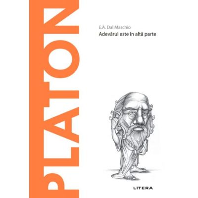 Descopera Filosofia. Platon - E. A. Dal Maschio