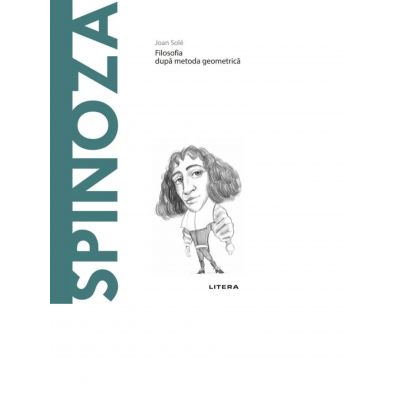 Descopera Filosofia. Spinoza - Joan Sole